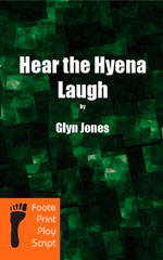 hear the hyena laugh